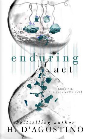 [Survivor's Duet 02] • Enduring Act (The Survivor's Duet Book 2)